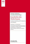 Geschichte des Nicht-Essens : Verzicht, Vermeidung und Verweigerung in der Moderne /