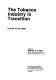 The Tobacco industry in transition : policies for the 1980s /