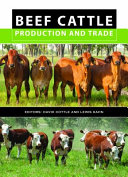 Beef cattle : production and trade /