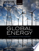 Global energy : issues, potentials, and policy implications /