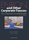 Enron and other corporate fiascos : the corporate scandal reader /