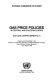 Gas price policies in central and eastern Europe : papers and proceedings of the Seminar on Gas Price Policies in central and eastern Europe, held at Brdo pri Kranju (Slovenia), 19-21 March 1996.