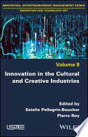 Innovation in the cultural and creative industries /