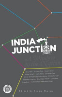 India junction : a window to the nation /