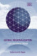 Global regionalization : core peripheral trends /