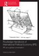 Routledge handbook of international political economy (IPE) : IPE as a global conversation /