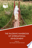 The Palgrave handbook of international development /