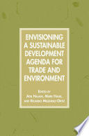 Envisioning a sustainable development agenda for trade and environment /