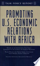Promoting U.S. economic relations with Africa : report of an independent task force sponsored by the Council on Foreign Relations /