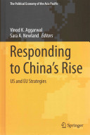 Responding to China's rise : US and EU strategies /