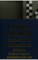 Global business : Asia-Pacific dimensions /