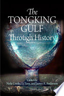 The Tongking Gulf through history /