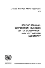 Role of regional cooperation business sector development and South-South investment /