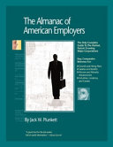 The almanac of American employers 2011 : the only guide to America's hottest, fastest-growing major corporations /