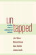 Untapped : creating value in underserved markets /