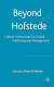 Beyond Hofstede : culture frameworks for global marketing and management /