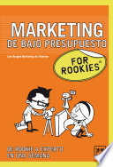 Marketing de bajo presupuesto : for rookies.