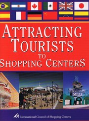 Attracting tourists to shopping centers /