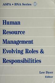 Human resource management--evolving roles & responsibilities /