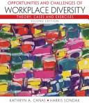 Opportunities and challenges of workplace diversity : theory, cases, and exercises /