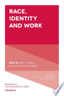 Race, identity and work /