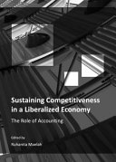 Sustaining competitiveness in a liberalized economy : the role of accounting /