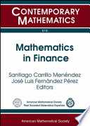 Mathematics in finance : UIMP-RSME Lluis A. Santaló Summer School, Mathematics in Finance and Insurance, July 16-20, 2007, Universidad Internacional Menéndez Pelayo, Santander, Spain /