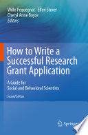 How to write a successful research grant application a guide for social and behavioral scientists /