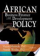 African business finance and development policy /