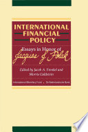 International financial policy : essays in honor of Jacques J. Polak /