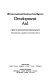 Development aid : a guide to national and international agencies /