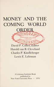Money and the coming world order /