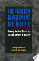 The foreign investment debate /