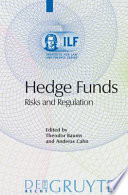 Hedge funds : risks and regulation /