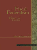 Fiscal federalism in theory and practice /