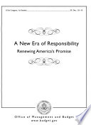 A new era of responsibility : renewing America's promise /