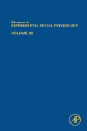 Advances in experimental social psychology /