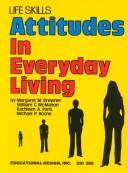 Life skills attitudes in everyday living /