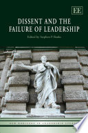 Dissent and the failure of leadership