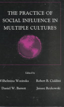 The practice of social influence in multiple cultures /