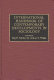 International handbook of contemporary developments in sociology /