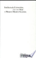 Intellectuals, universities, and the state in Western modern societies /
