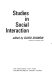 Studies in social interaction /