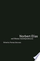 Norbert Elias and human interdependencies /