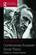Handbook of contemporary European social theory /