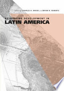 Rethinking development in Latin America /