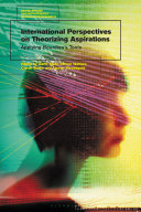 International perspectives on theorizing aspirations : applying bourdieu's tools /