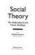 Social theory : the multicultural and classic readings /