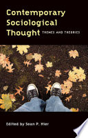 Contemporary sociological thought : themes and theories /