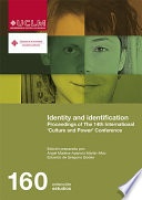 Identity and identification : proceedings of the 14th international "Culture and Power" conference /